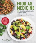 Image for Food as Medicine: 150 Plant-Based Recipes for Optimal Health, Disease Prevention, and Management of Chronic Illness