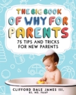 Image for The Big Book of &quot;Why&quot; for Parents