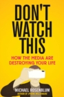 Image for Don&#39;t Watch This