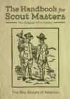 Image for The Handbook for Scout Masters : The Original 1914 Edition