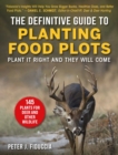 Image for The Definitive Guide to Planting Food Plots