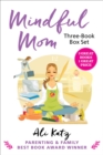Image for Mindful Mom Three-Book Box Set