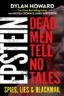 Image for Epstein  : dead men tell no tales