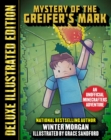 Image for The Mystery of the Griefer&#39;s Mark (Deluxe Illustrated Edition)