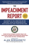 Image for Impeachment Report: The Report of the Committee on the Judiciary, House of Representatives, With Dissenting Views from Republicans