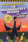 Image for The Dragonmaster&#39;s Revenge : An Unofficial Graphic Novel for Minecrafters