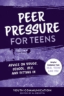 Image for Resisting Peer Pressure for Teens