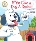 Image for If You Give a Dog a Doobie
