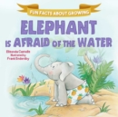 Image for Elephant is Afraid of the Water