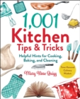 Image for 1,001 kitchen tips &amp; tricks  : helpful hints for cooking, baking, and cleaning