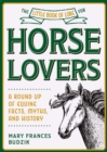 Image for The Little Book of Lore for Horse Lovers