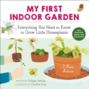 Image for My First Indoor Garden