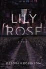 Image for Lily Rose: A Novel