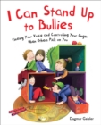 Image for I can stand up to bullies  : finding your voice when others pick on you
