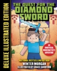 Image for Quest for the Diamond Sword (Deluxe Illustrated Edition): An Unofficial Minecrafters Adventure