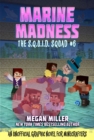 Image for Marine Madness: An Unofficial Minecrafters Graphic Novel for Fans of the Aquatic Update