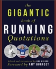Image for The Gigantic Book of Running Quotations