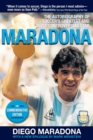 Image for Maradona : The Autobiography of Soccer&#39;s Greatest and Most Controversial Star