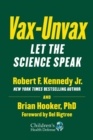 Image for Vax-Unvax: Let the Science Speak