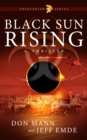 Image for Black Sun Rising: Book One: Praetorian Series