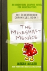 Image for Mineshaft Menace: An Unofficial Graphic Novel for Minecrafters