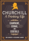 Image for Churchill  : a drinking life