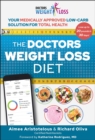 Image for Doctors Weight Loss Diet: Your Medically Approved Low-Carb Solution for Total Health