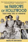 Image for Farrows of Hollywood: Their Dark Side of Paradise