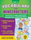 Image for Vocabulary for Minecrafters: Grades 1-2 : Activities to Help Kids Boost Reading and Language Skills!-An Unofficial Activity Book (High-Frequency Words, Grade-Level Vocab, 100+ Colorful Practice Pages)