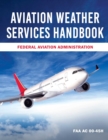 Image for Aviation Weather Services Handbook