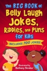 Image for The Big Book of Belly Laugh Jokes, Riddles, and Puns for Kids