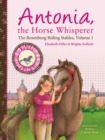 Image for Antonia, the Horse Whisperer
