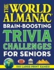 Image for The World Almanac Brain-Boosting Trivia Challenges : 150 Large-Print Games!