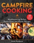Image for Campfire cooking  : mouthwatering skillet, Dutch oven, and skewer recipes