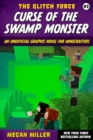 Image for Curse of the Swamp Monster: An Unofficial Graphic Novel for Minecrafters