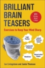 Image for Brilliant Brain Teasers : Exercises to Keep Your Mind Sharp