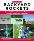Image for Do-It-Yourself Backyard Rockets : Make and Launch Rockets, Missiles, Cannons, and Other Projectiles