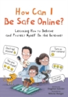 Image for How Can I Be Safe Online?