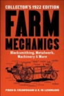 Image for Farm mechanics  : the collector&#39;s 1922 edition