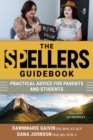 Image for Spellers Guidebook: Practical Advice for Parents and Students