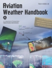 Image for Aviation Weather Handbook (2024): FAA-H-8083-28