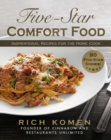 Image for Five-Star Comfort Food: Inspirational Recipes for the Home Cook
