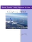 Image for Speak Korean Today! Beginner Korean 4