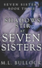 Image for Shadows Stir at Seven Sisters