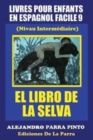 Image for Livres Pour Enfants En Espagnol Facile 9 : El Libro de La Selva