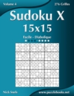 Image for Sudoku X 15x15 - Facile a Diabolique - Volume 4 - 276 Grilles