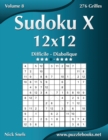 Image for Sudoku X 12x12 - Difficile a Diabolique - Volume 8 - 276 Grilles