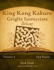 Image for King Kong Kakuro Griglie Intrecciate Deluxe - Volume 2 - 249 Puzzle