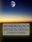 Image for Numerology : Discover The Numbers In Your Name And Birth Date