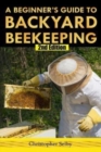 Image for A Beginner&#39;s Guide To Backyard Beekeeping